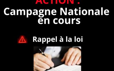 Campagne Nationale : courrier  » RAPPEL A LA LOI  » reçu par tous les établissements scolaires de France et d’Outre-mer.