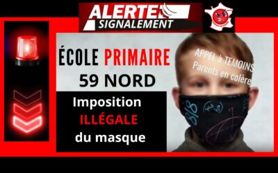 Signalement – Imposition Illégale du Masque – École Primaire -59